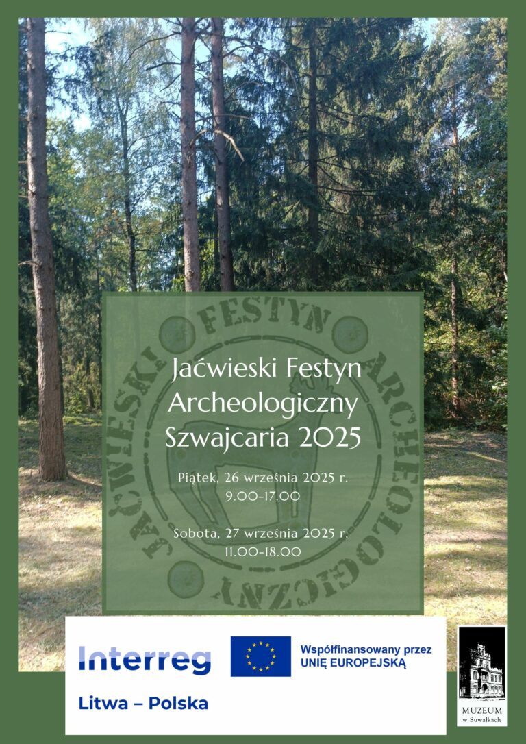 Jaćwieski Festyn Archeologiczny Szwajcaria 2025