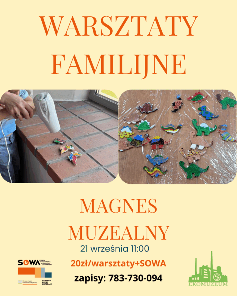 Warsztaty familijne – magnes muzealny