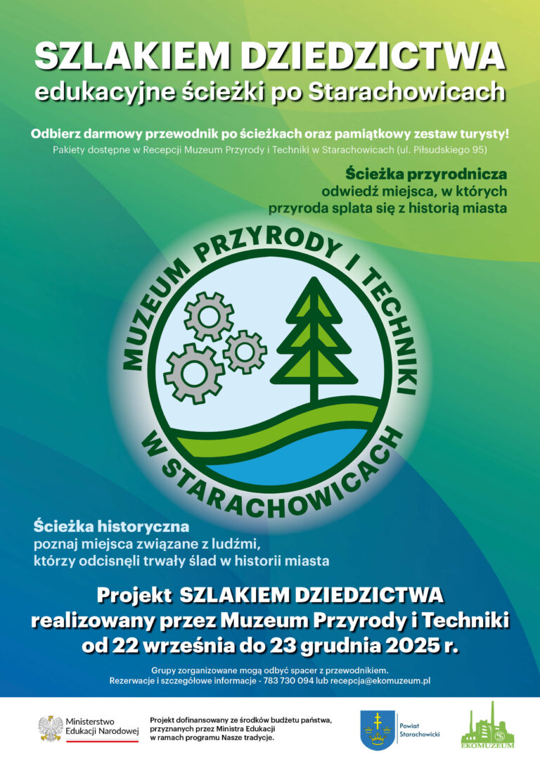 Szlakiem Dziedzictwa- edukacyjne ścieżki po Starachowicach