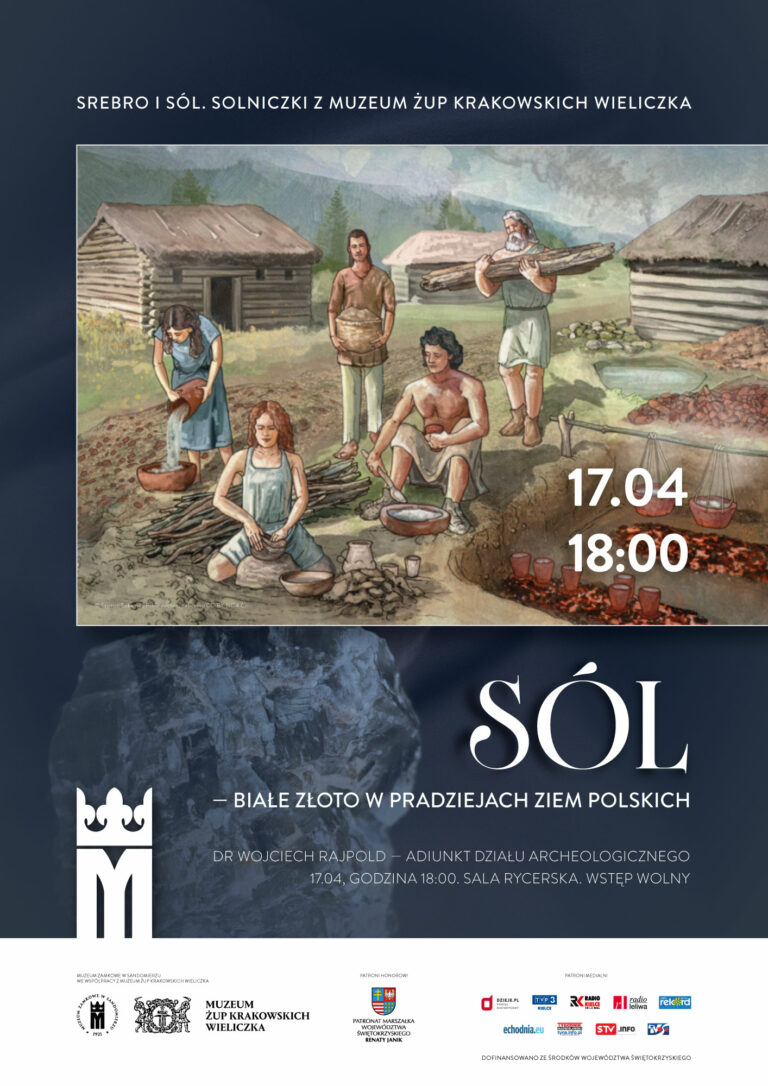 „Sól – białe złoto w pradziejach ziem polskich”