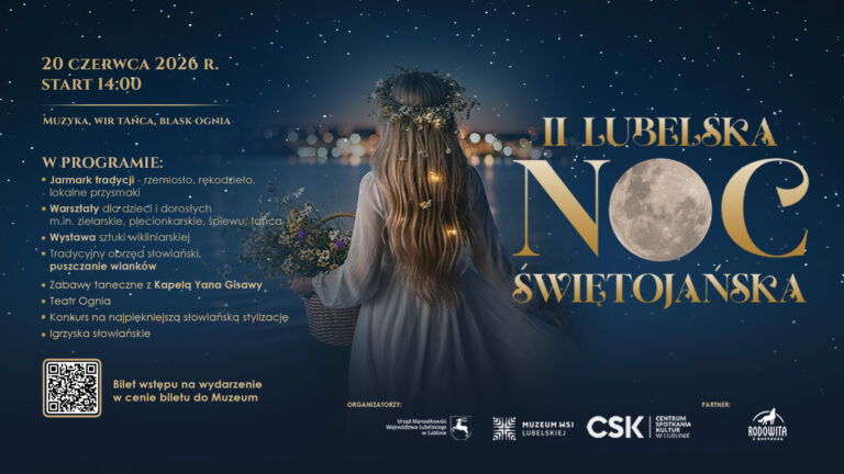 II Lubelska Noc Świętojańska w skansenie