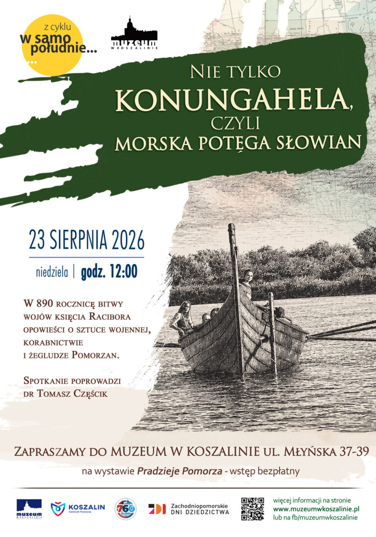 W samo południe: Nie tylko Konungahela, czyli morska potęga Słowian